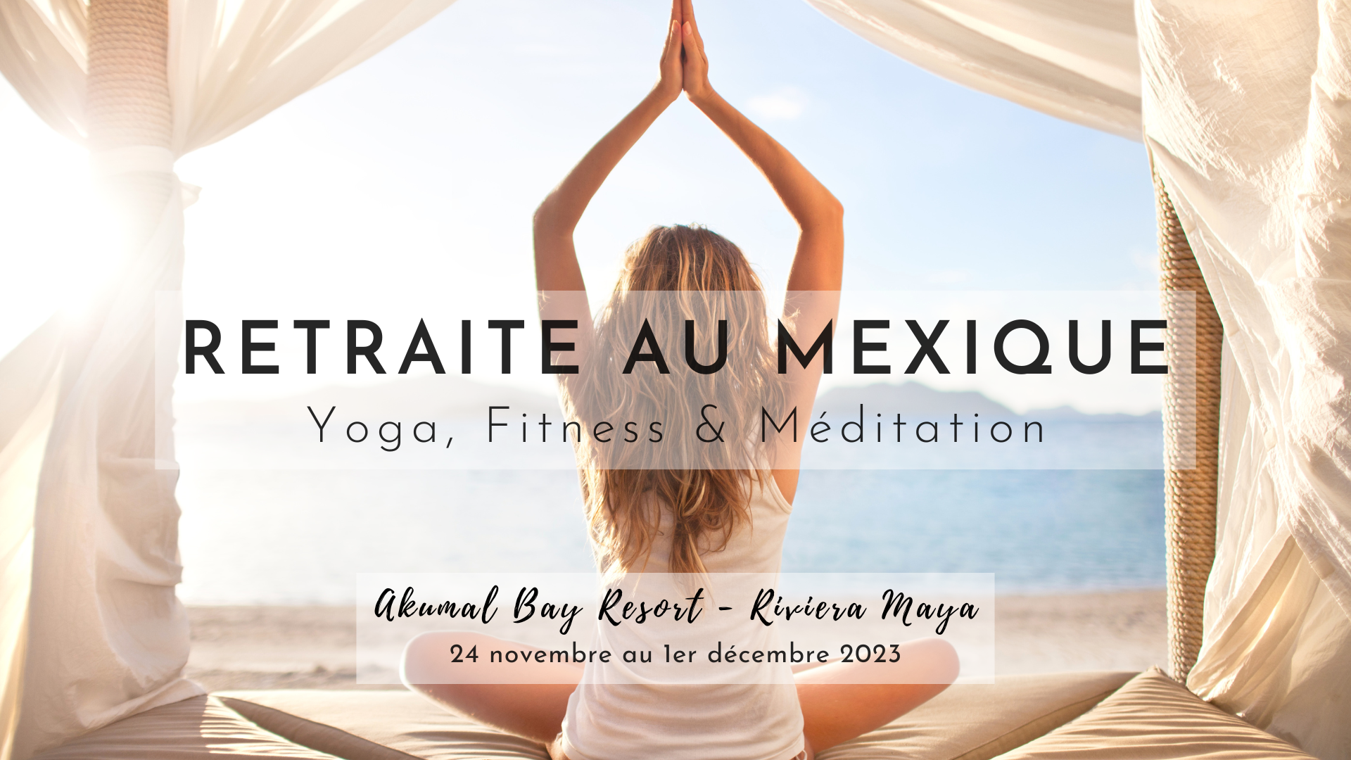 Retraite yoga & fitness au mexique